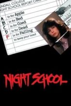Nonton Film Night School (1981) Subtitle Indonesia Streaming Movie Download
