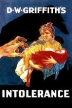 Nonton Film Intolerance: Love’s Struggle Throughout the Ages (1916) Subtitle Indonesia Streaming Movie Download