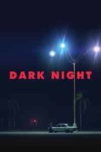 Nonton Film Dark Night (2016) Subtitle Indonesia Streaming Movie Download