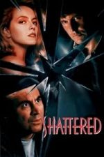 Shattered (1991)