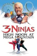 Layarkaca21 LK21 Dunia21 Nonton Film 3 Ninjas: High Noon at Mega Mountain (1998) Subtitle Indonesia Streaming Movie Download