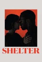Nonton Film Shelter (2014) Subtitle Indonesia Streaming Movie Download