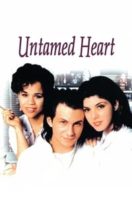 Layarkaca21 LK21 Dunia21 Nonton Film Untamed Heart (1993) Subtitle Indonesia Streaming Movie Download