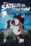 Layarkaca21 LK21 Dunia21 Nonton Film The Satellite Girl and Milk Cow (2014) Subtitle Indonesia Streaming Movie Download