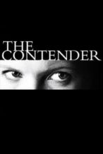 Nonton Film The Contender (2000) Subtitle Indonesia Streaming Movie Download