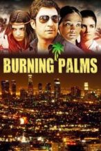 Nonton Film Burning Palms (2010) Subtitle Indonesia Streaming Movie Download