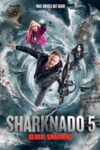 Nonton Film Sharknado 5: Global Swarming (2017) Subtitle Indonesia Streaming Movie Download