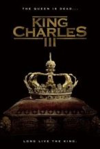 Nonton Film King Charles III (2017) Subtitle Indonesia Streaming Movie Download