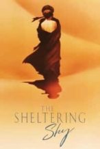 Nonton Film The Sheltering Sky (1990) Subtitle Indonesia Streaming Movie Download