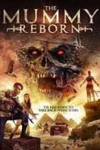 Nonton Film Mummy Reborn (2018) Subtitle Indonesia Streaming Movie Download