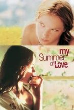 Nonton Film My Summer of Love (2004) Subtitle Indonesia Streaming Movie Download