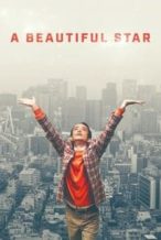 Nonton Film A Beautiful Star (2017) Subtitle Indonesia Streaming Movie Download