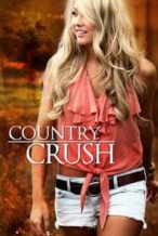 Nonton Film Country Crush (2017) Subtitle Indonesia Streaming Movie Download
