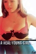 Nonton Film A Real Young Girl (1999) Subtitle Indonesia Streaming Movie Download