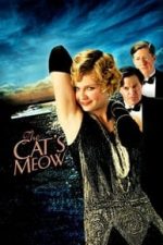 The Cat’s Meow (2001)