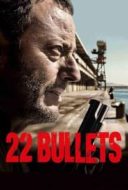 Layarkaca21 LK21 Dunia21 Nonton Film 22 Bullets (2010) Subtitle Indonesia Streaming Movie Download
