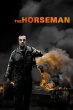 Nonton Film The Horseman (2008) Subtitle Indonesia Streaming Movie Download