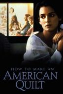 Layarkaca21 LK21 Dunia21 Nonton Film How To Make An American Quilt (1995) Subtitle Indonesia Streaming Movie Download
