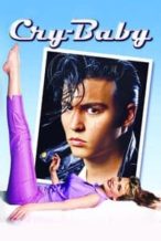 Nonton Film Cry-Baby (1990) Subtitle Indonesia Streaming Movie Download