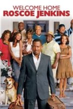 Nonton Film Welcome Home Roscoe Jenkins (2008) Subtitle Indonesia Streaming Movie Download