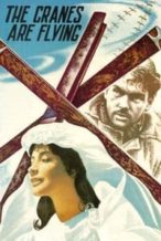 Nonton Film The Cranes Are Flying (1957) Subtitle Indonesia Streaming Movie Download