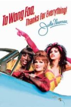 Nonton Film To Wong Foo, Thanks for Everything! Julie Newmar (1995) Subtitle Indonesia Streaming Movie Download