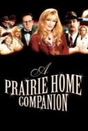 Layarkaca21 LK21 Dunia21 Nonton Film A Prairie Home Companion (2006) Subtitle Indonesia Streaming Movie Download