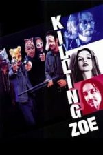 Killing Zoe (1993)