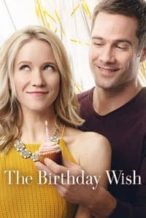 Nonton Film The Birthday Wish (2017) Subtitle Indonesia Streaming Movie Download