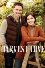 Nonton Film Harvest Love (2017) Subtitle Indonesia Streaming Movie Download
