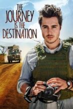 Nonton Film The Journey Is the Destination (2016) Subtitle Indonesia Streaming Movie Download