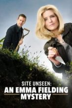 Nonton Film Site Unseen: An Emma Fielding Mystery (2017) Subtitle Indonesia Streaming Movie Download