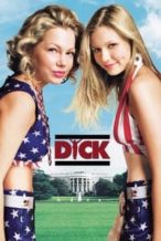 Nonton Film Dick (1999) Subtitle Indonesia Streaming Movie Download