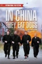 Nonton Film In China They Eat Dogs (1999) Subtitle Indonesia Streaming Movie Download