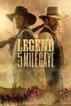 Nonton Film The Legend of 5 Mile Cave (2019) Subtitle Indonesia Streaming Movie Download