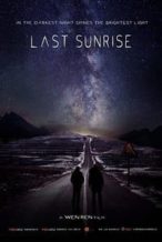Nonton Film Last Sunrise (2019) Subtitle Indonesia Streaming Movie Download