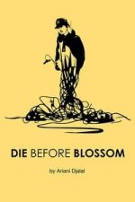 Die Before Blossom (2014)