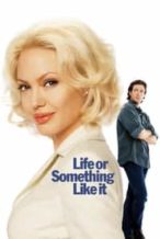 Nonton Film Life or Something Like It (2002) Subtitle Indonesia Streaming Movie Download