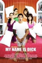 Nonton Film My Name Is Dick (2008) Subtitle Indonesia Streaming Movie Download