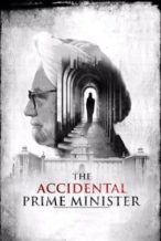 Nonton Film The Accidental Prime Minister (2019) Subtitle Indonesia Streaming Movie Download
