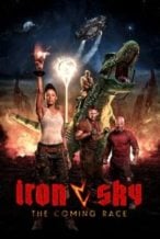 Nonton Film Iron Sky: The Coming Race (2019) Subtitle Indonesia Streaming Movie Download