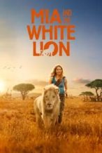 Nonton Film Mia and the White Lion (2018) Subtitle Indonesia Streaming Movie Download