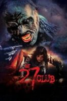 Layarkaca21 LK21 Dunia21 Nonton Film The 27 Club (2019) Subtitle Indonesia Streaming Movie Download