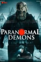 Nonton Film Paranormal Demons (2018) Subtitle Indonesia Streaming Movie Download