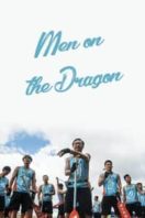 Layarkaca21 LK21 Dunia21 Nonton Film Man on the Dragon (2018) Subtitle Indonesia Streaming Movie Download