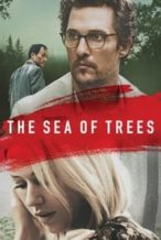Nonton Film The Sea of Trees (2015) Subtitle Indonesia Streaming Movie Download