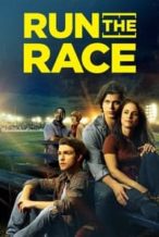 Nonton Film Run the Race (2018) Subtitle Indonesia Streaming Movie Download