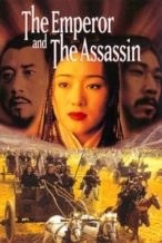 Nonton Film The Emperor and the Assassin (1998) Subtitle Indonesia Streaming Movie Download