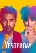 Nonton Film Yesterday (2019) Subtitle Indonesia Streaming Movie Download