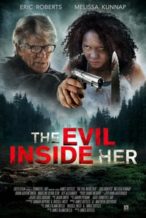Nonton Film The Evil Inside Her (2019) Subtitle Indonesia Streaming Movie Download